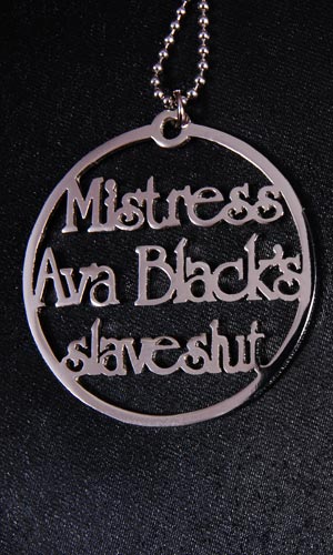 Mistress Ava Black slave tag